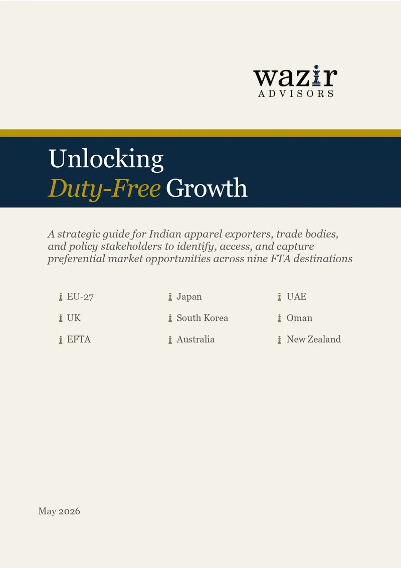 Wazir Advisors Launches Strategic Guide on Duty-Free Apparel Export Opportunities Across Nine FTA Markets